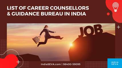 List of Career Counsellors & Guidance Bureau in India