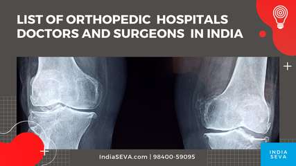 List of Orthopedic  Hospitals Doctors and surgeons  In India