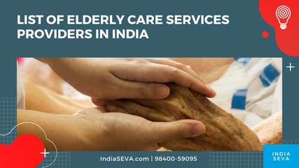 List of Elderly Care Services Providers In India