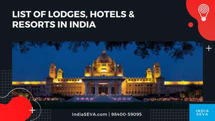 List of Lodges, Hotels & resorts in India