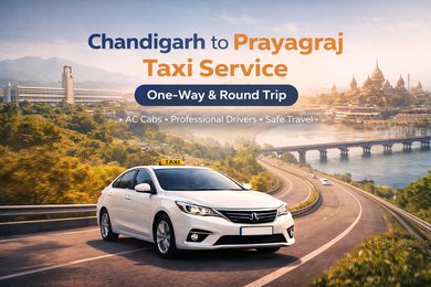 Chandigarh to Prayagraj Taxi Service – One-Way & Round Trip