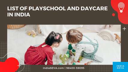 List of Playschool and Daycare in India