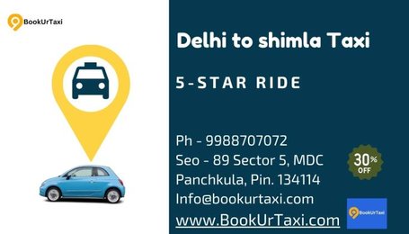 Delhi to Shimla Taxi | Booking Start - Bookurtaxi
