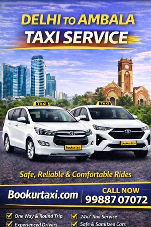 Delhi to Ambala Taxi | BookUrTaxi - Cab Booking Now 9₹ Km
