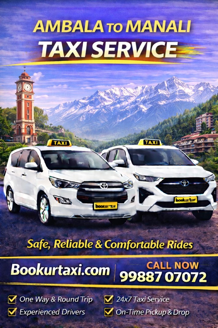 Ambala to Manali Taxi | Booking Start ₹4250 - BookUrTaxi