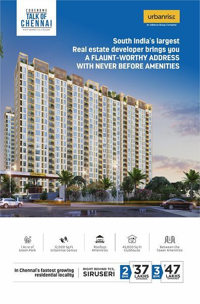 The World of Joy  By Urbanrise  Siruseri, OMR, Chennai.  Right Behind TCS, Siruseri.