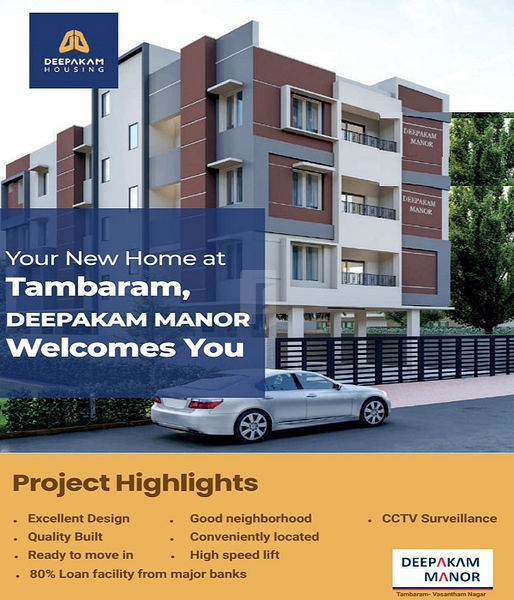 Deepakam Manor  By Deepakam Housing  tambaram Chennai.  Near San Academy School
