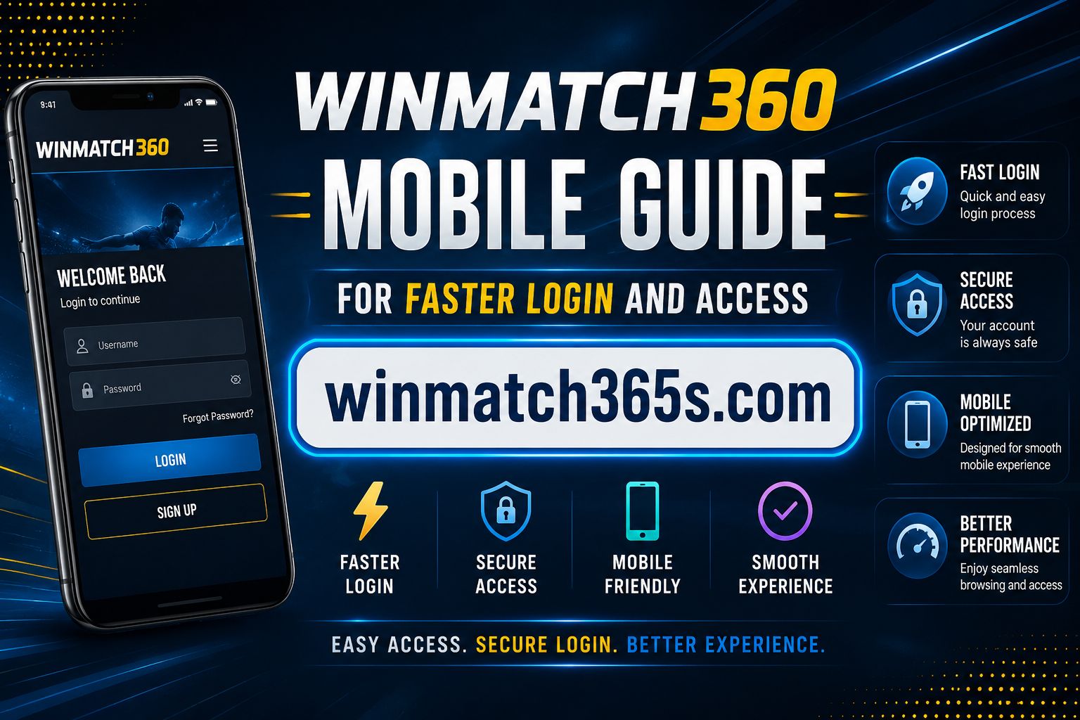 Winmatch360 Mobile Guide for Faster Login and Access
